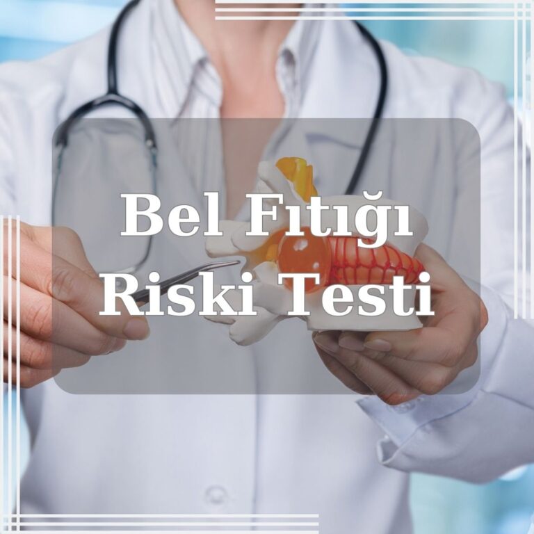 Bel Fıtığı Testi